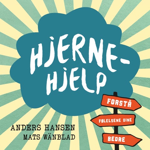 Hjernehjelp - forstå følelsene dine bedre