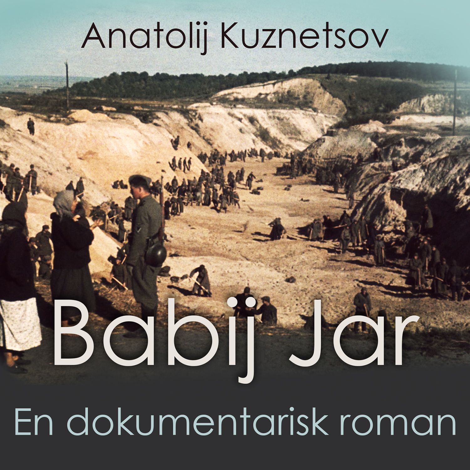 Babij Jar - en dokumentarisk roman