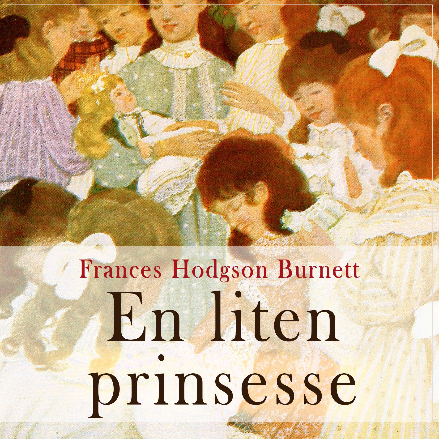 En liten prinsesse - roman