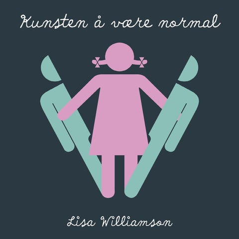 Kunsten å være normal