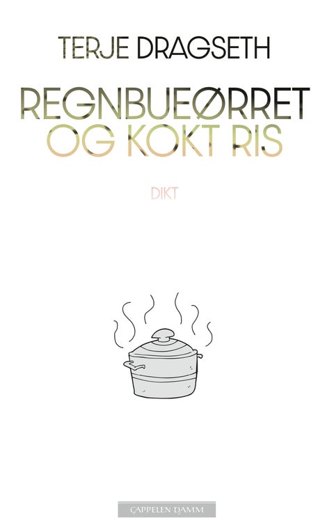 Regnbueørret og kokt ris - poesi