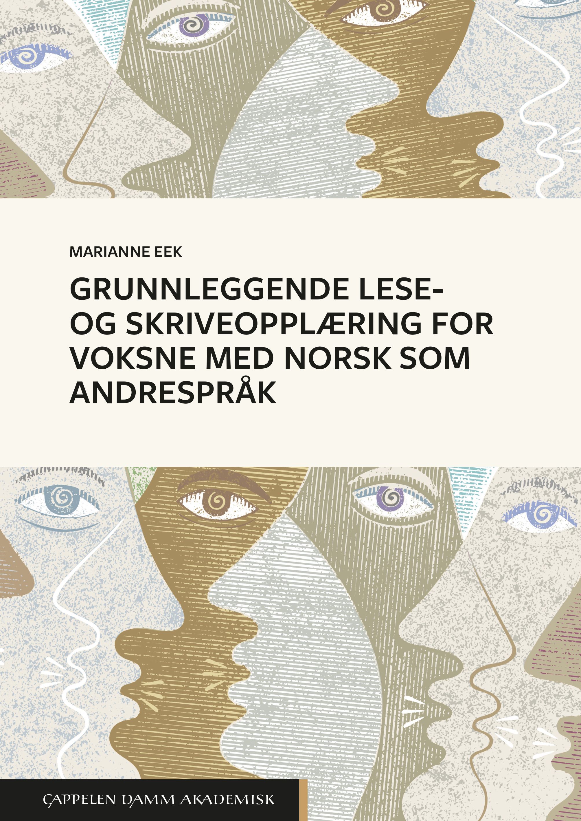 Grunnleggende lese- og skriveopplæring for voksne med norsk som andrespråk