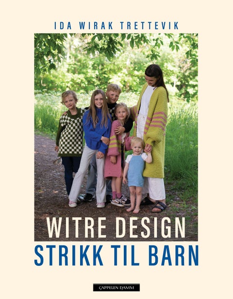 Witre design - strikk til barn : oppskrifter 2-12 år
