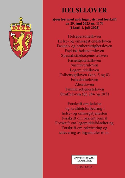 Helselover - ajourført med endringer, sist ved forskrift av 29. juni 2023 nr. 1170 (i kraft 1. juli 2023)