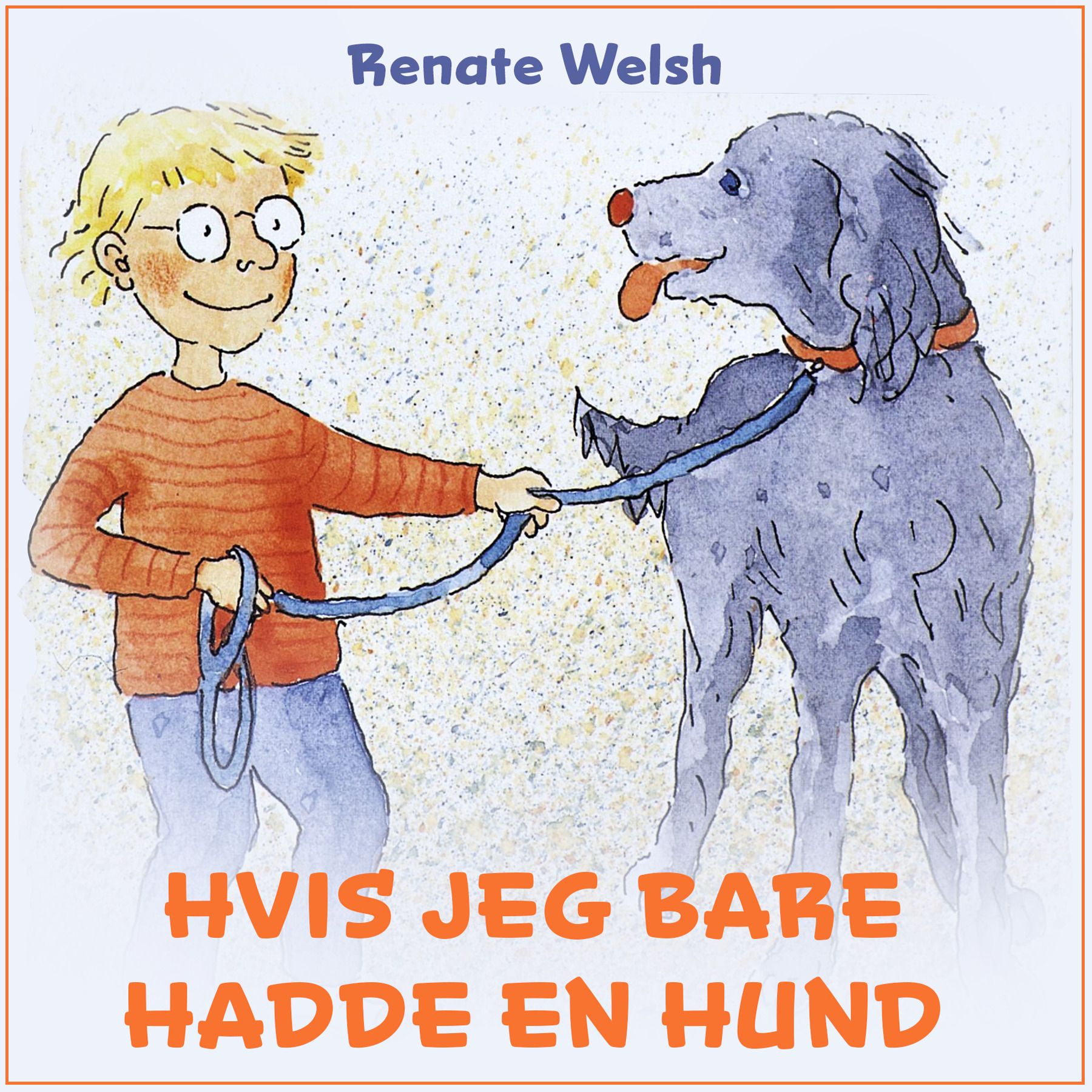 Hvis jeg bare hadde en hund