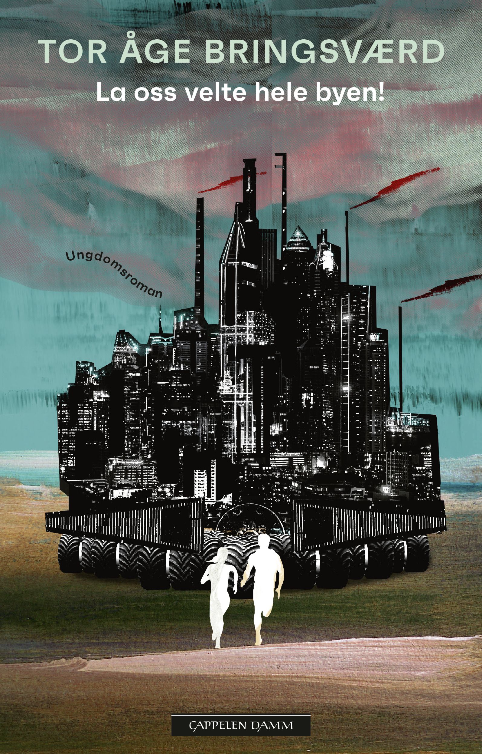 La oss velte hele byen