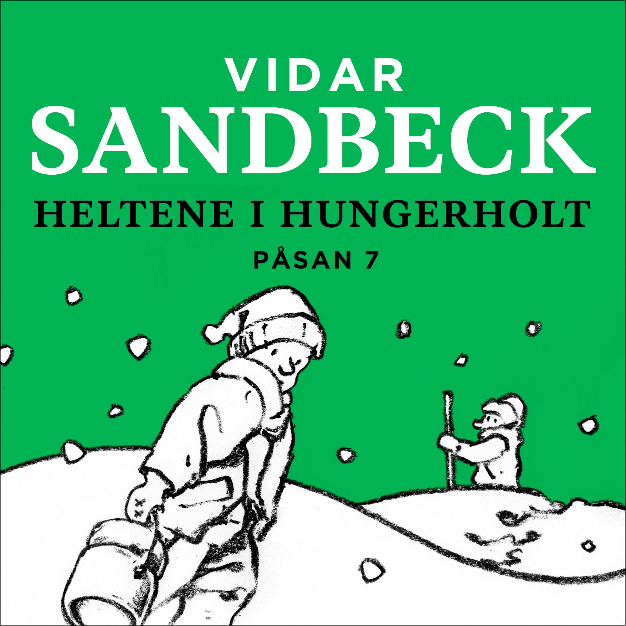 Heltene i Hungerholt