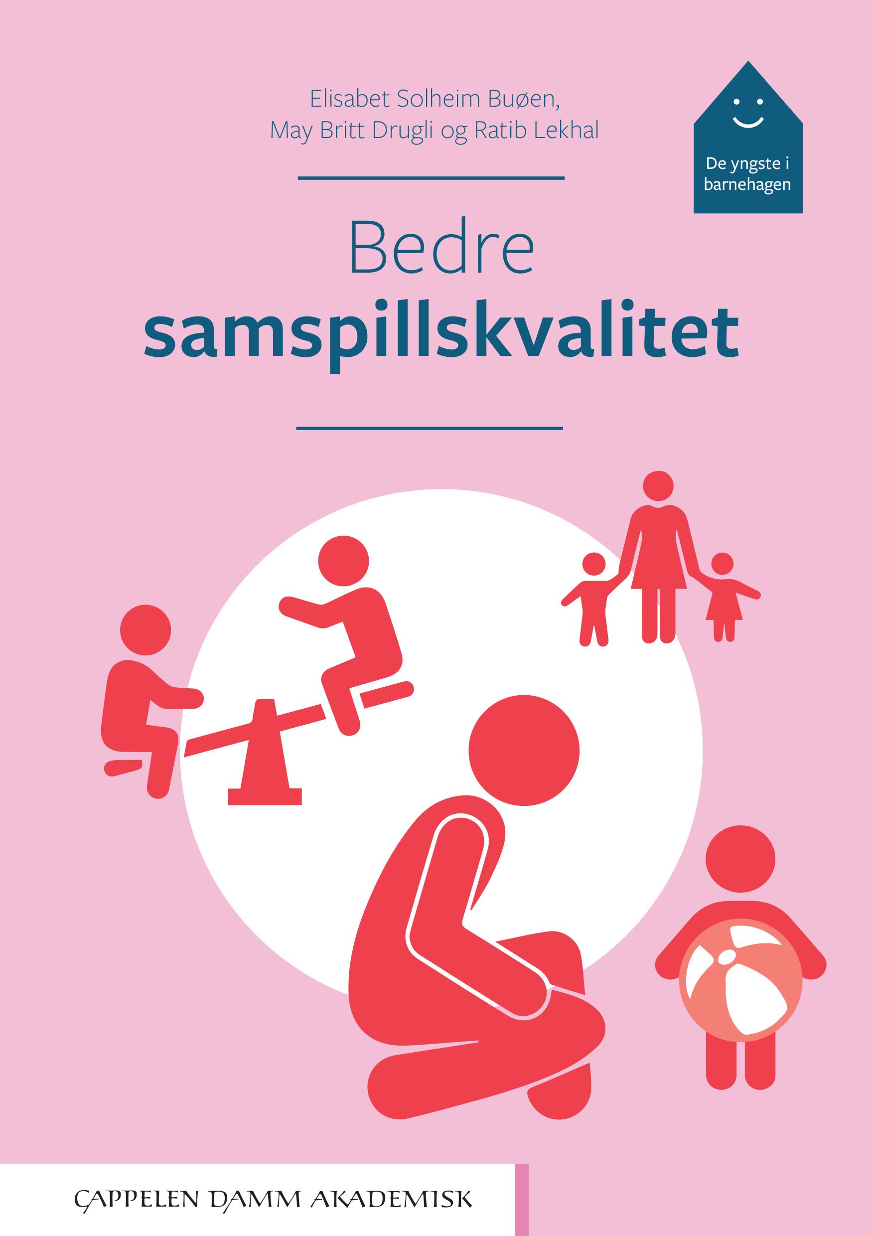 Bedre samspillskvalitet