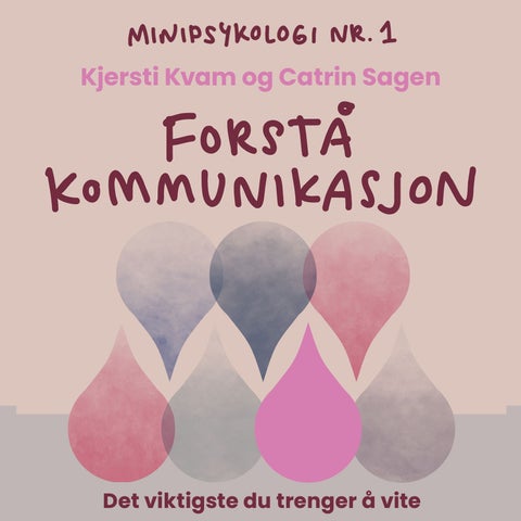 Forstå kommunikasjon - det viktigste du trenger å vite