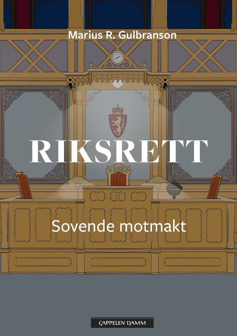 Riksrett - sovende motmakt