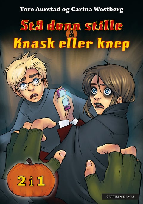 Stå dønn stille & Knask eller knep