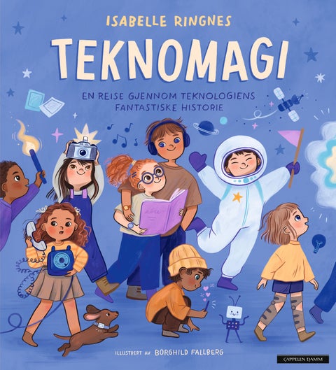 Teknomagi - en reise gjennom teknologiens fantastiske historie