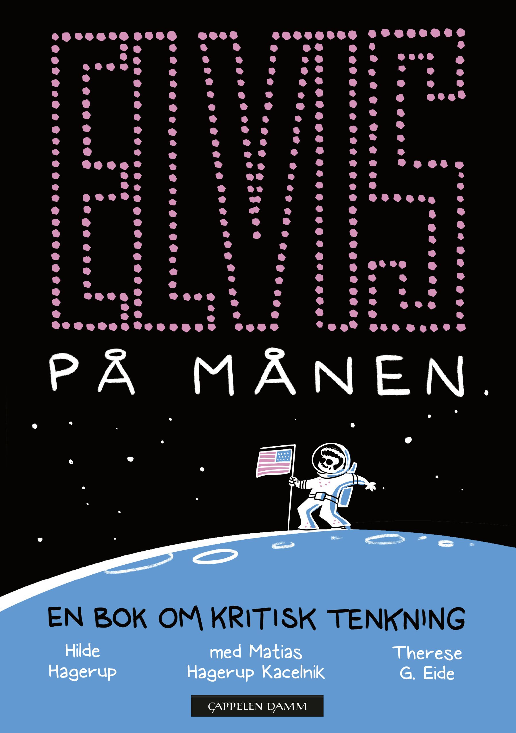 Elvis på månen - en bok om kritisk tenkning