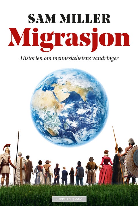 Migrasjon - historien om menneskehetens vandringer