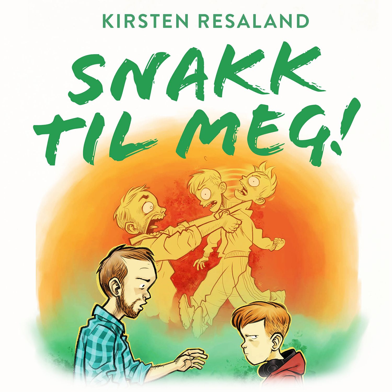 Snakk til meg! - gode grep for ærlige samtaler med ungdom