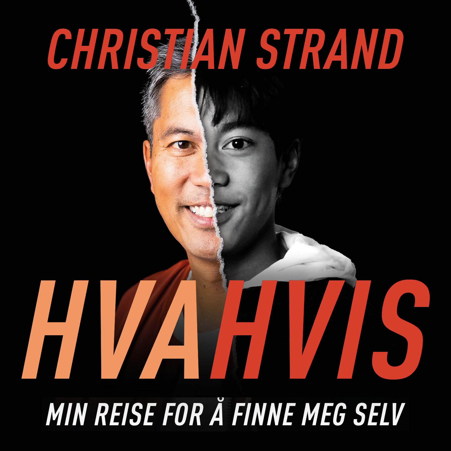Hva hvis - min reise for å finne meg selv