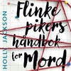 Flinke pikers håndbok for mord
