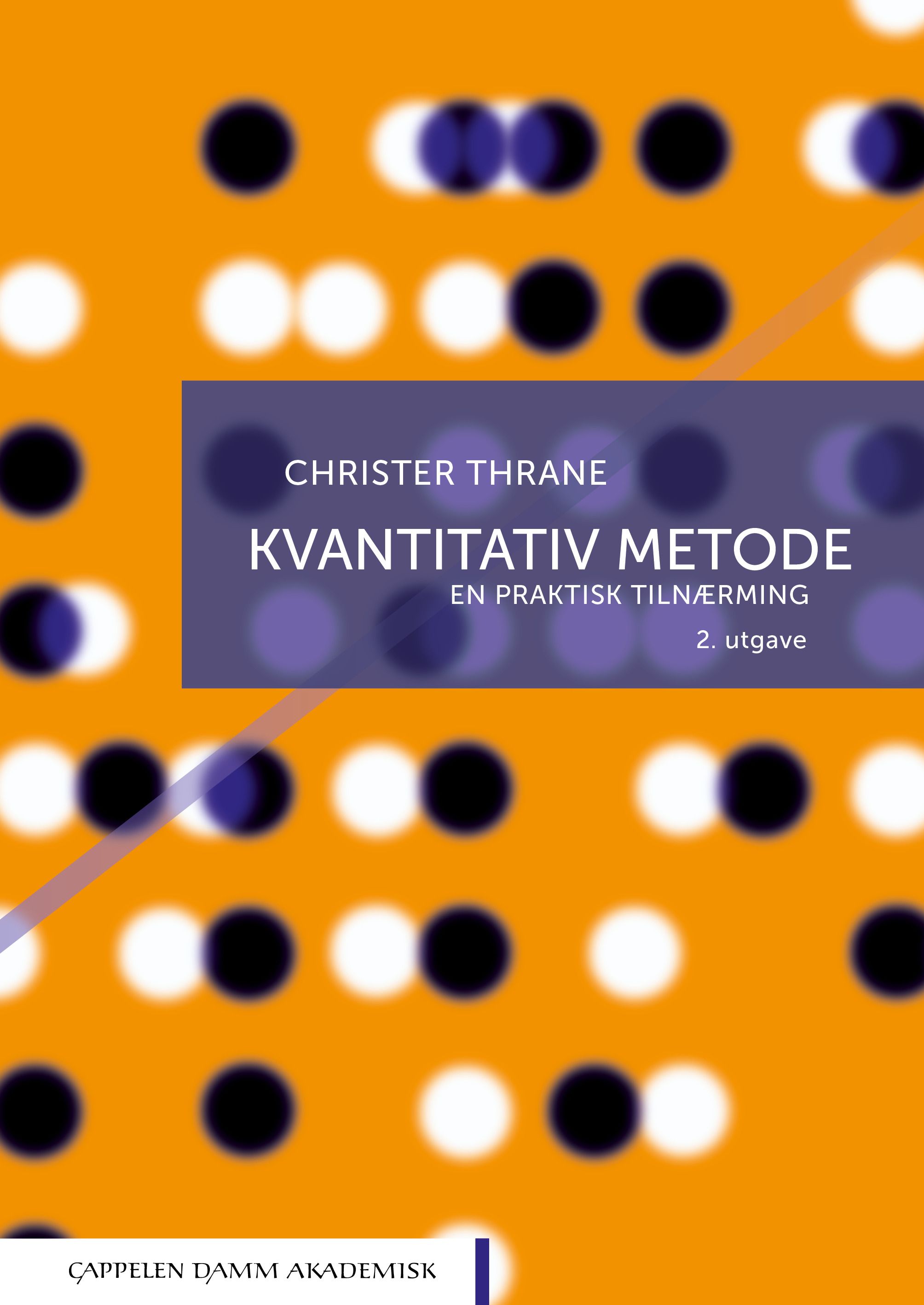 Kvantitativ metode - en praktisk tilnærming