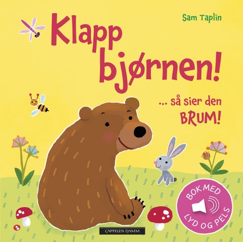 Klapp bjørnen! - så sier den brum!