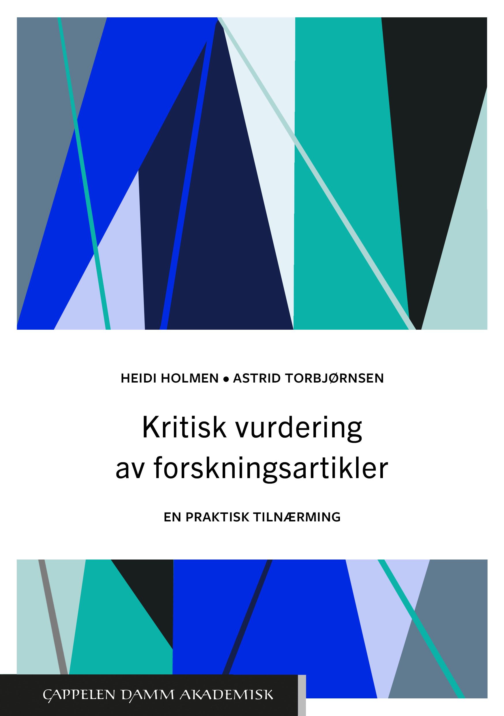 Kritisk vurdering av forskningsartikler - en praktisk tilnærming