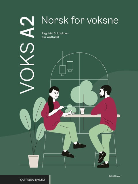 Voks A2 Norsk for voksne - Tekstbok : norsk for voksne