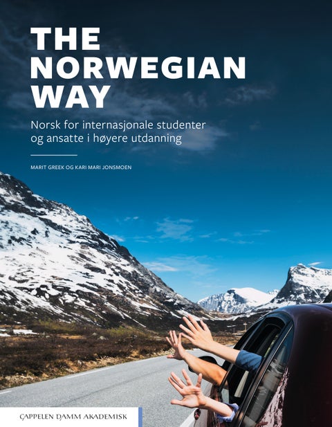 The Norwegian way - norsk for internasjonale studenter og ansatte i høyere utdanning