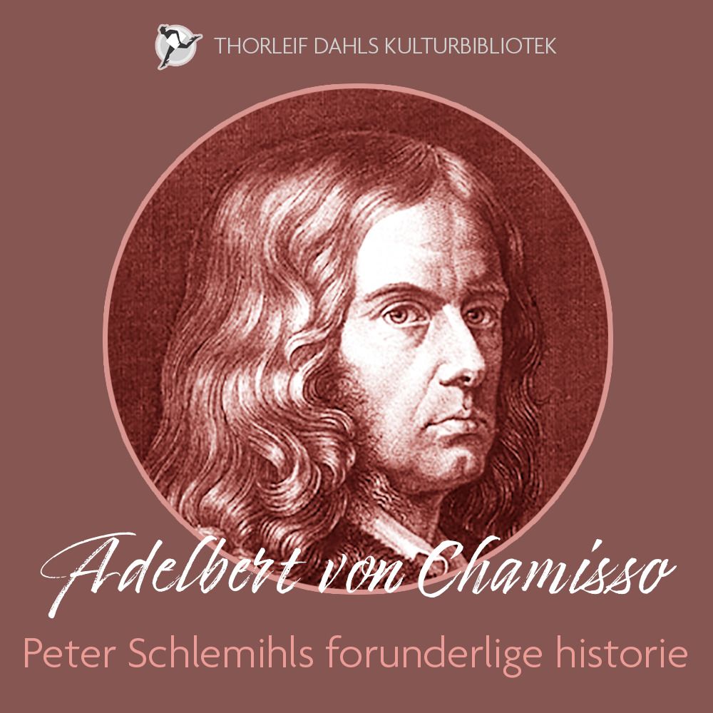 Peter Schlemihls forunderlige historie