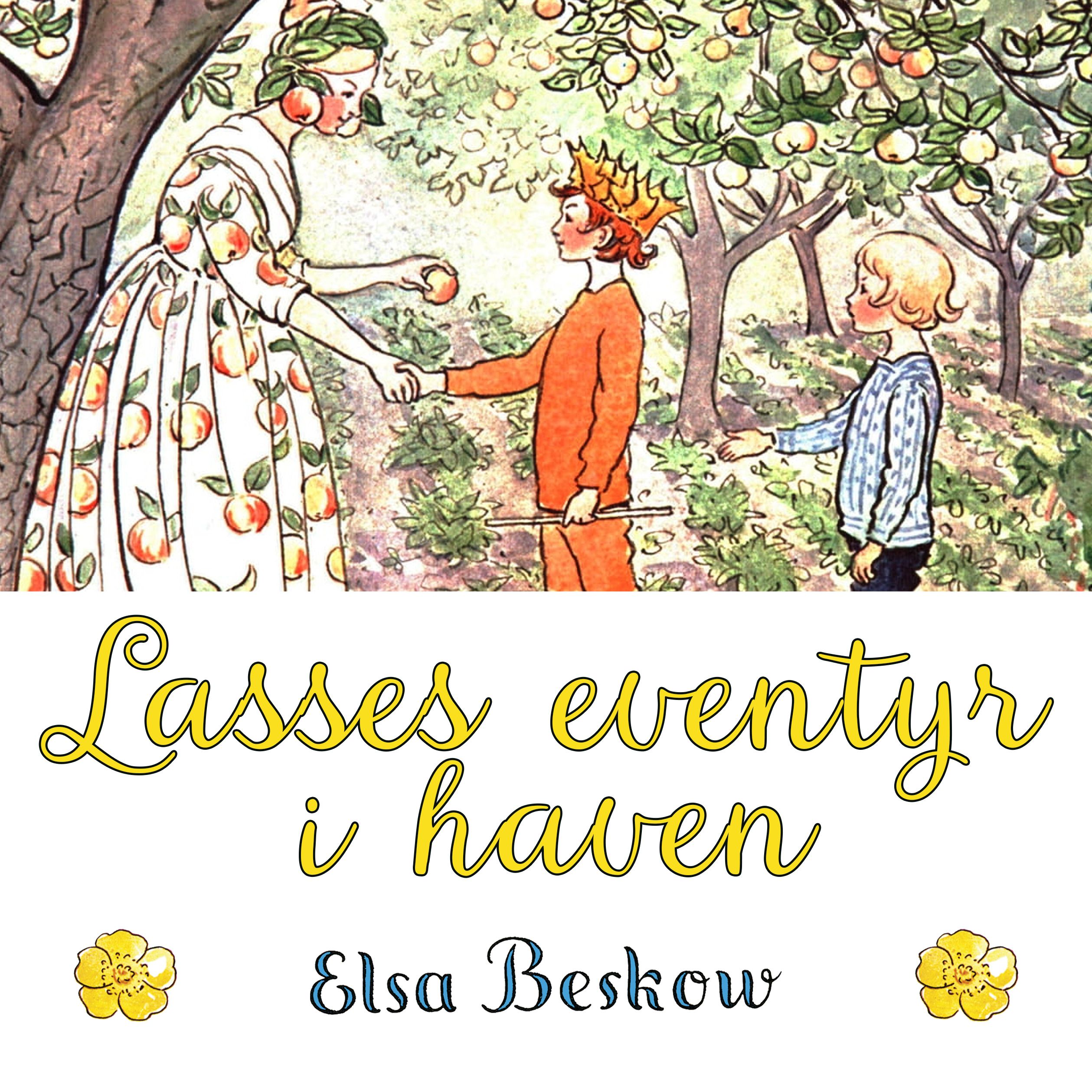 Lasses eventyr i haven