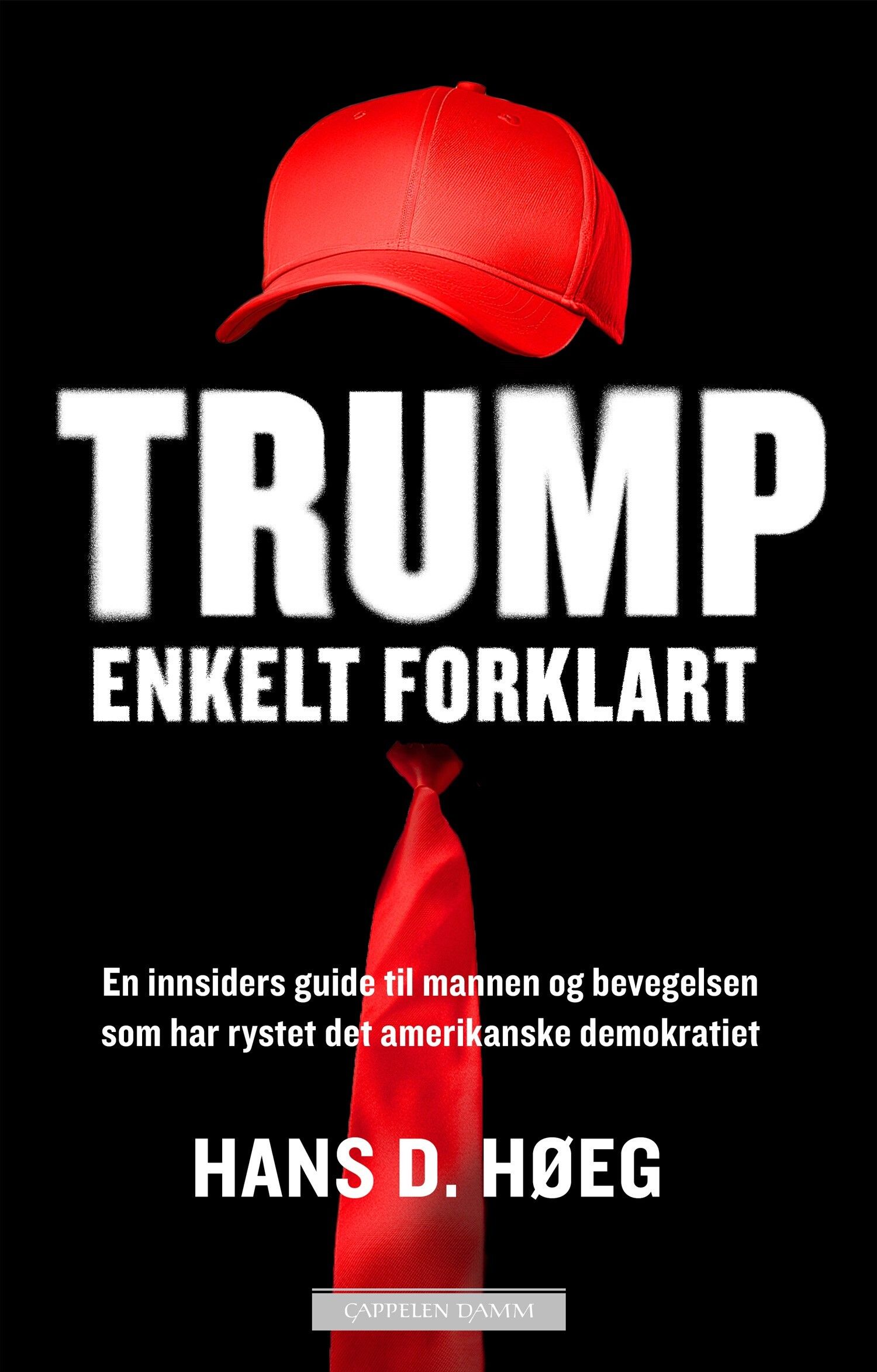 Trump - enkelt forklart