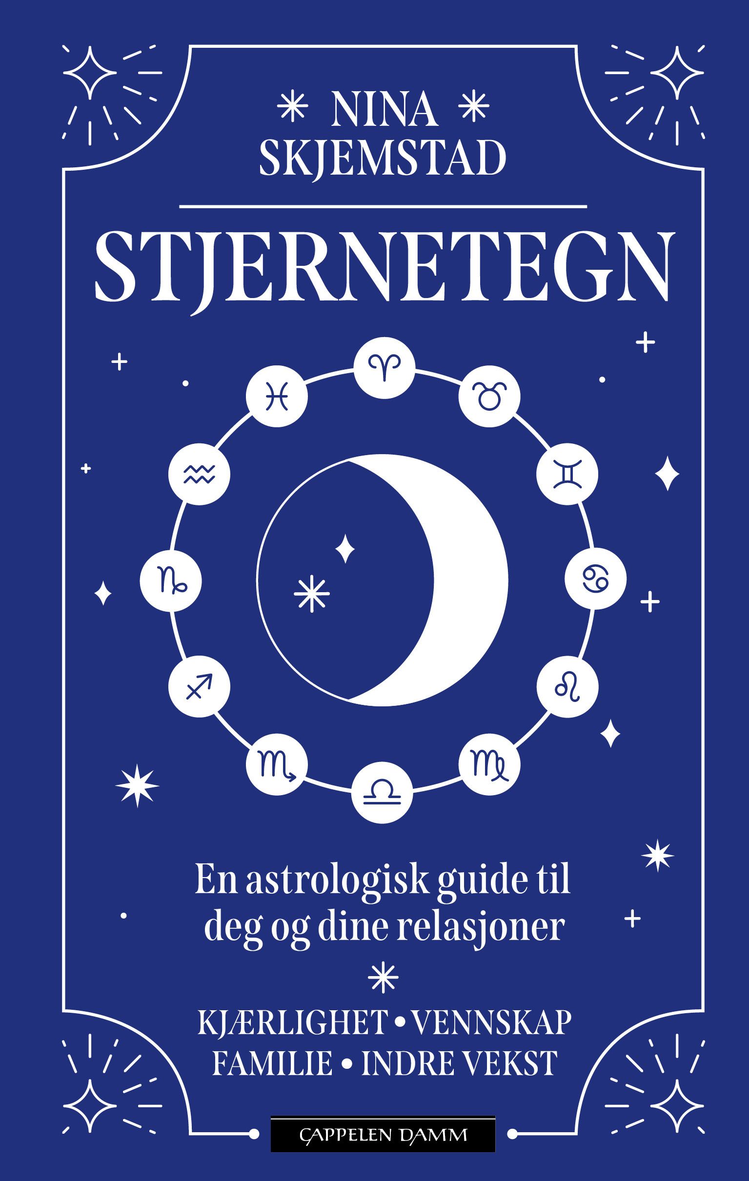 Stjernetegn - en astrologisk guide til deg og dine relasjoner