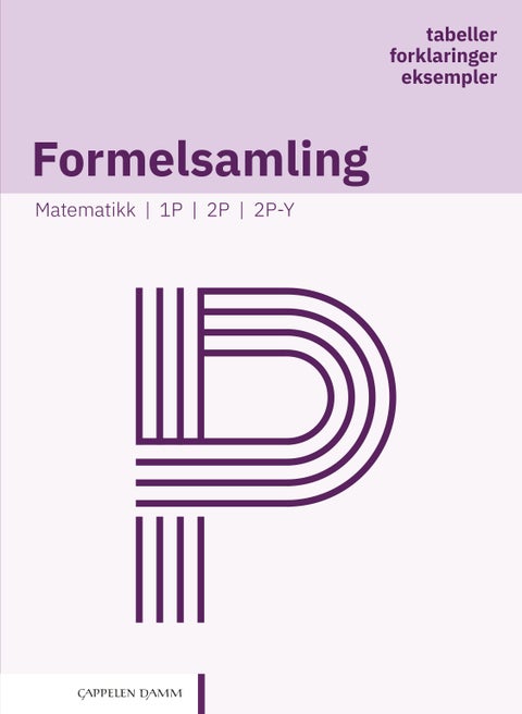 Formelsamling matematikk P - 1P, 2P, 2P-Y