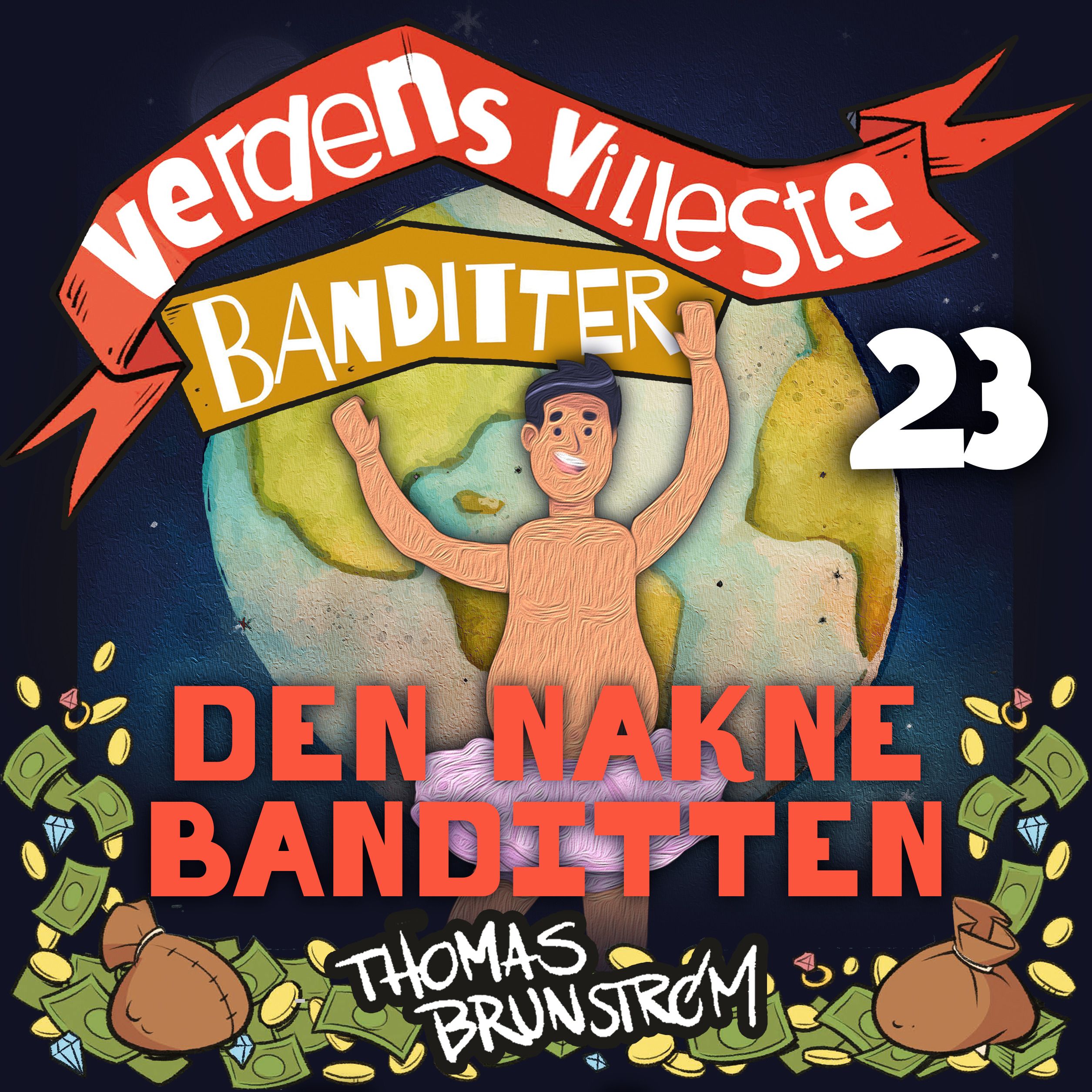 Den nakne banditten