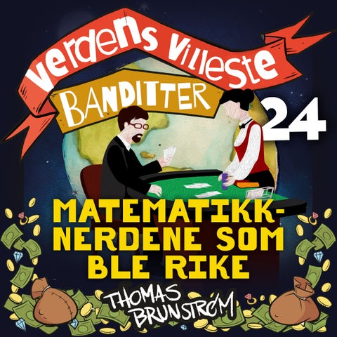 Matematikknerdene som ble rike