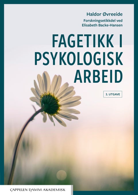 Fagetikk i psykologisk arbeid - etikk er nå-øyeblikk