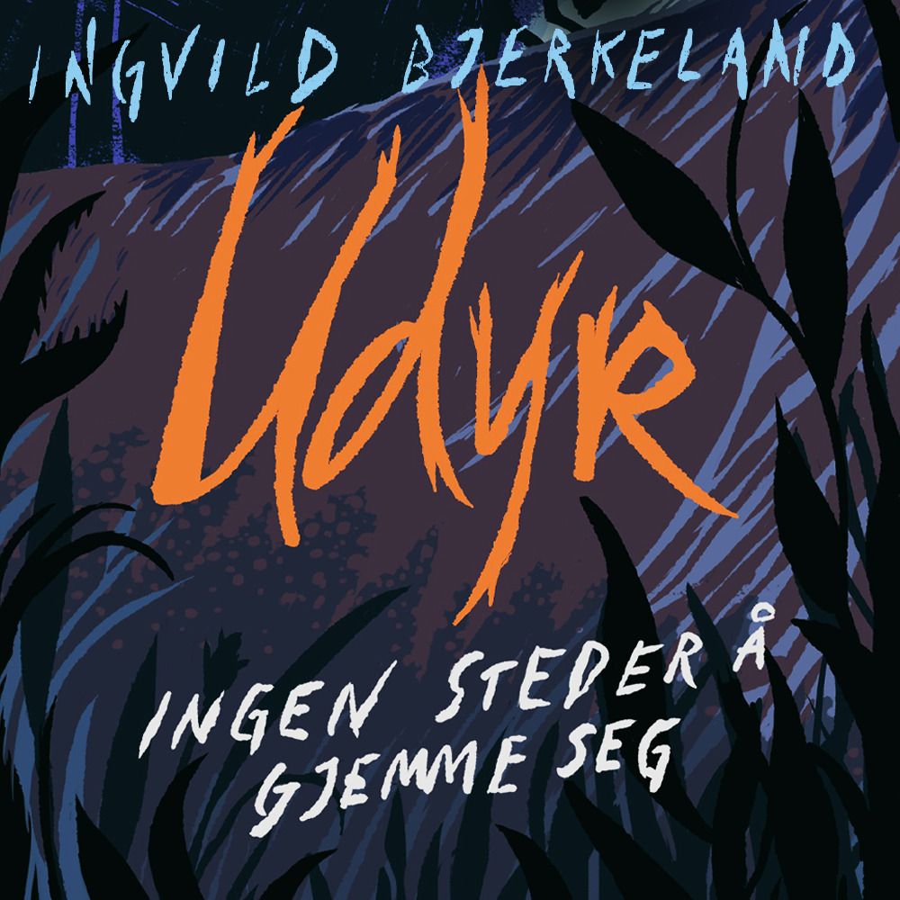 Udyr - Ingen steder å gjemme seg