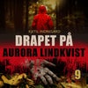 Drapet på Aurora Lindkvist