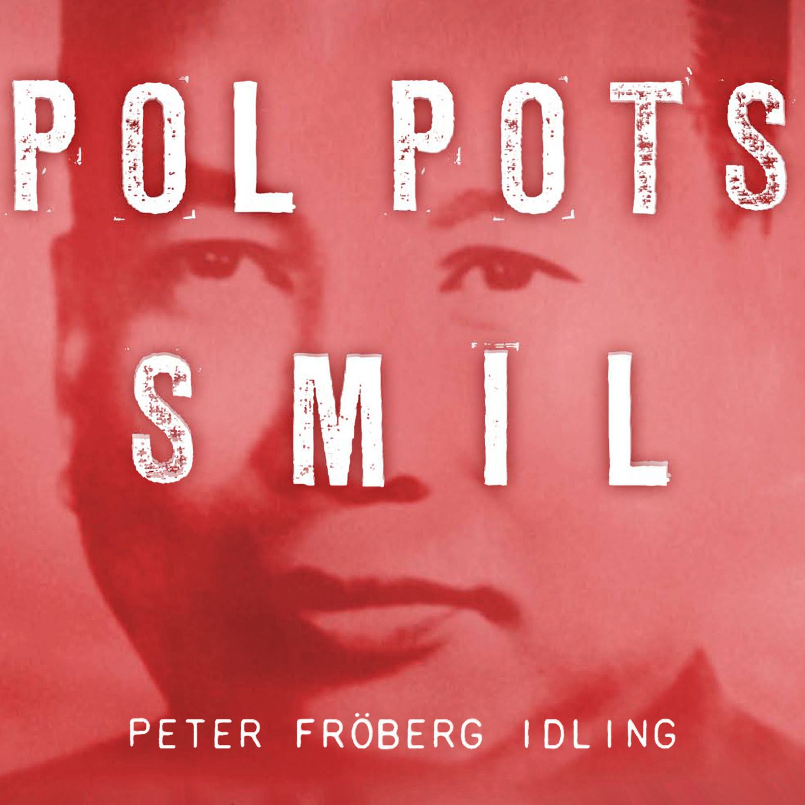 Pol Pots smil