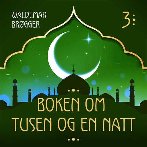 Boken om Tusen og en natt - 3