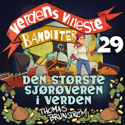 Den største sjørøveren i verden