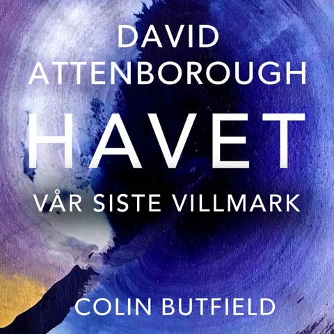 Havet - vår siste villmark