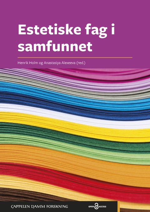 Estetiske fag i samfunnet