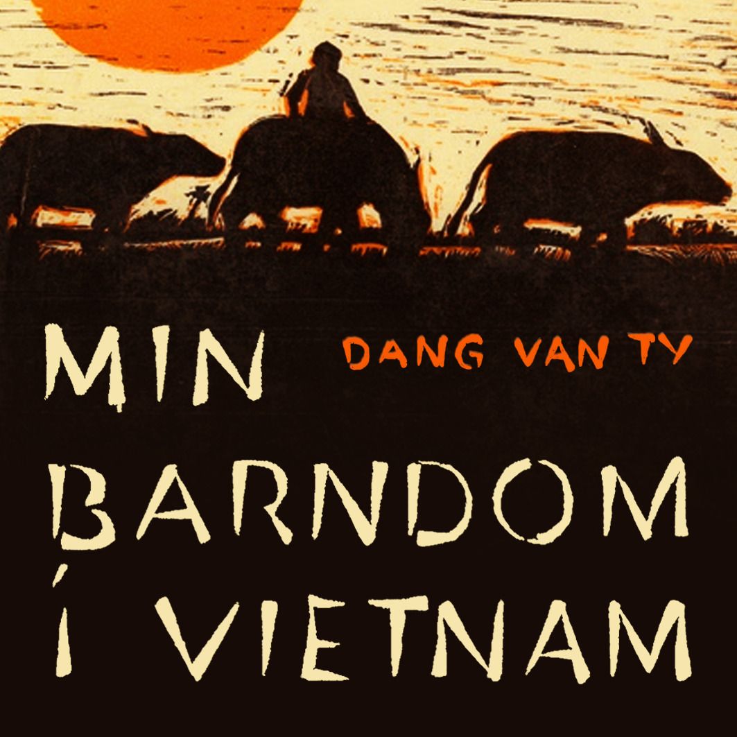 Min barndom i Vietnam