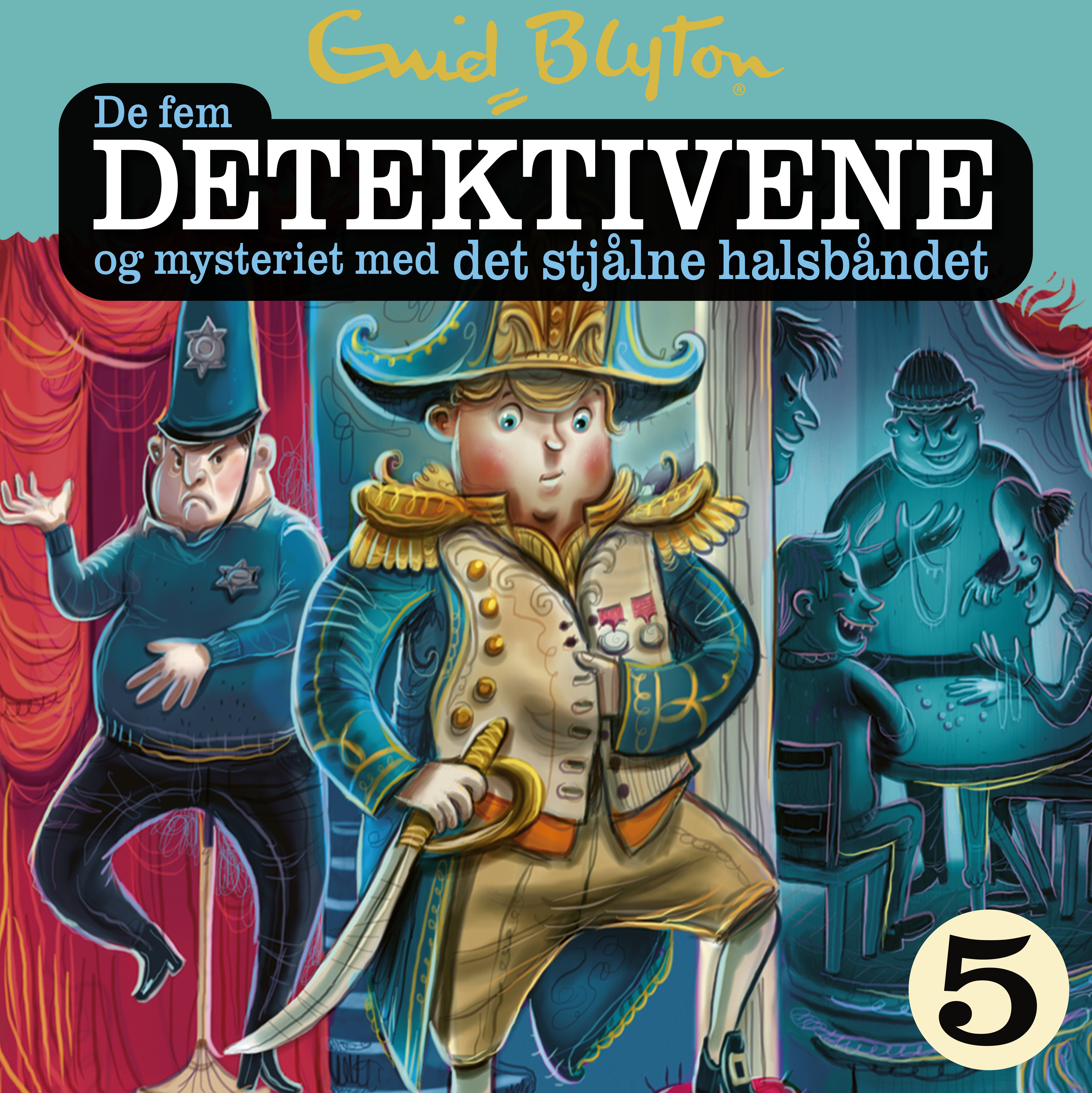 De fem detektivene og mysteriet med det stjålne halsbåndet