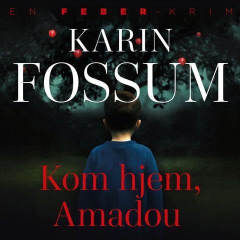 Kom hjem, Amadou