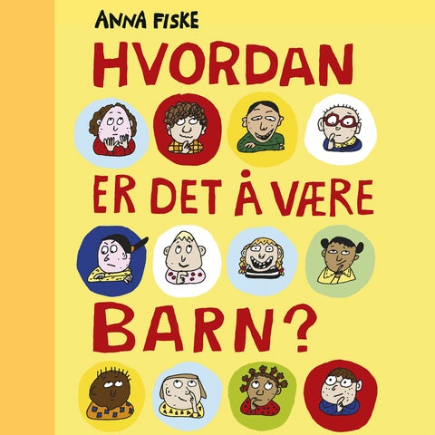 Hvordan er det å være barn?
