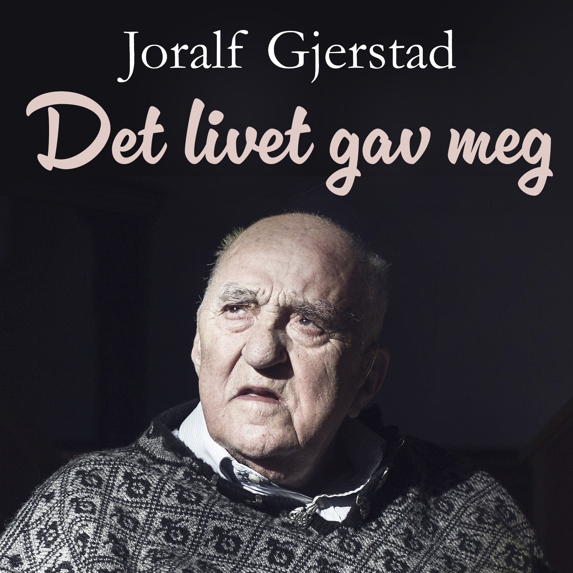 Det livet gav meg - Snåsamannen om helbredelse, åndskrefter og synske evner