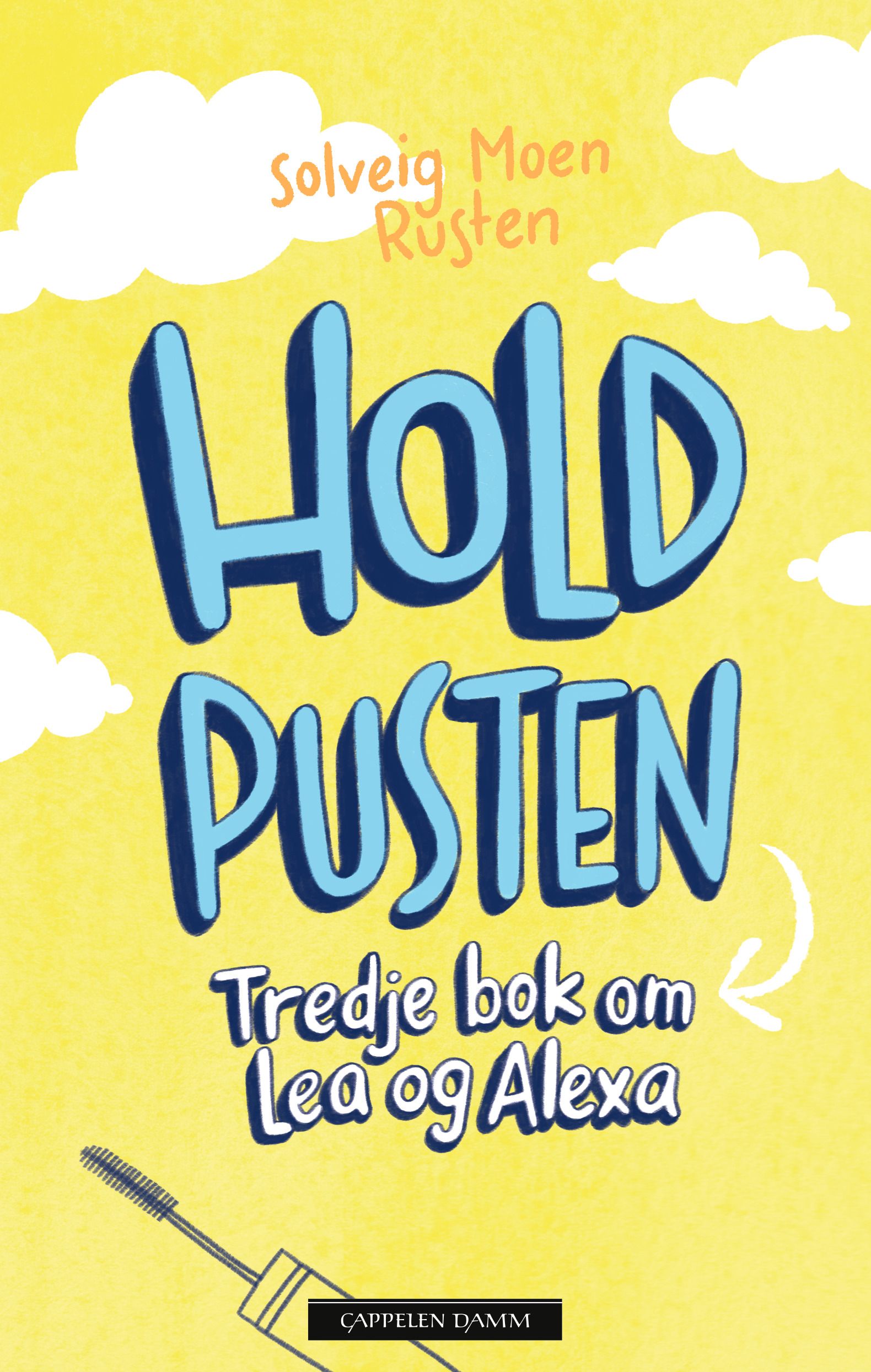 Hold pusten - tredje bok om Lea og Alexa