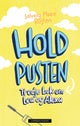 Hold pusten