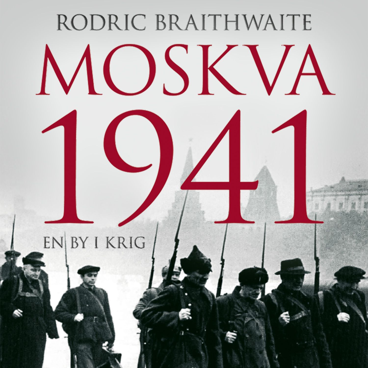 Moskva 1941 - en by i krig