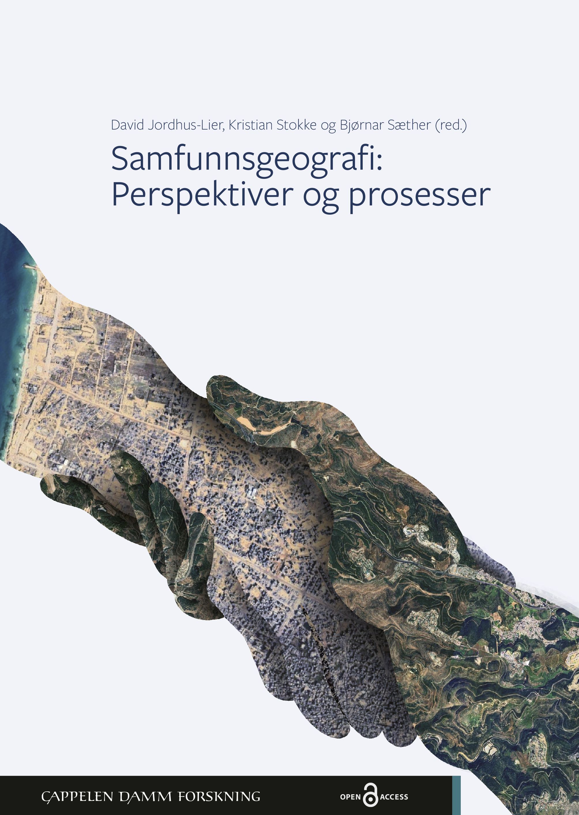 Samfunnsgeografi - perspektiver og prosesser